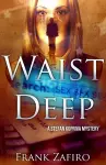 Waist Deep cover