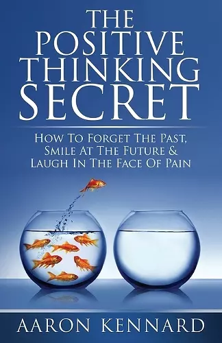 The Positive Thinking Secret cover