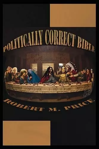 The Politically Correct Bible cover