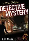 A New Orleans Detective Mystery cover