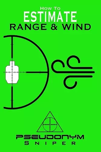 How to Estimate Range and Wind cover