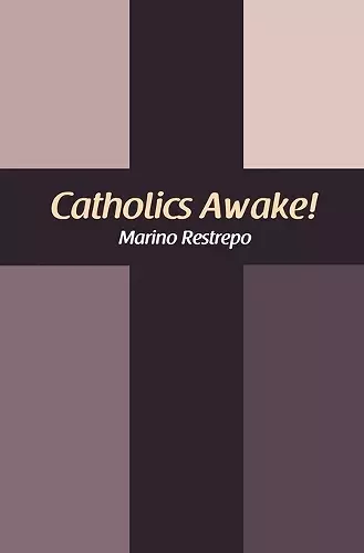 Catholics Awake! cover