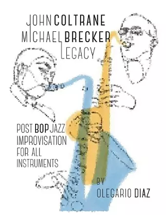 John Coltrane Michael Brecker Legacy cover