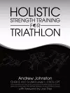 Holistic Strength Training for Triathlon cover