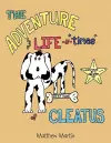 The Adventure & Life -n- "Times" of Cleatus cover