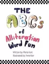 The ABC's Of Alliteration Word Fun cover