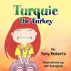 Turquie the Turkey cover