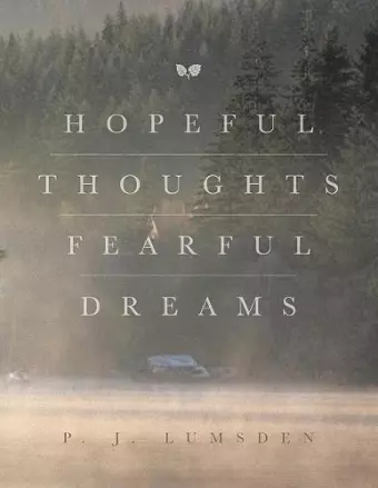 Hopeful Thoughts Fearful Dreams cover