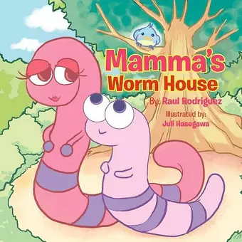 Mamma's Worm House cover