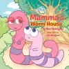 Mamma's Worm House cover