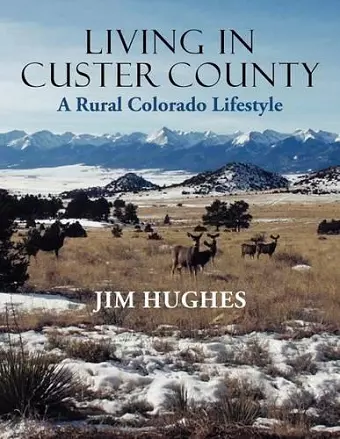 Living in Custer County cover