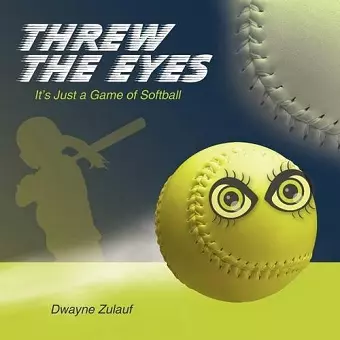 Threw the Eyes cover