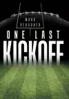 One Last Kickoff cover