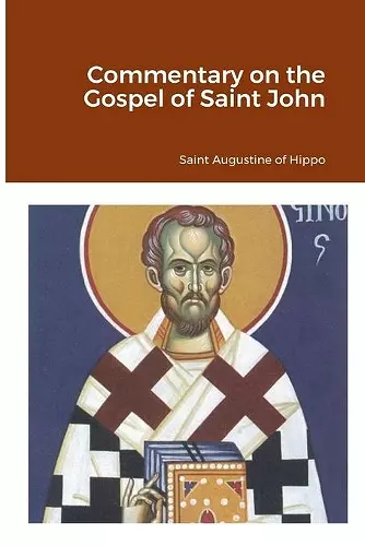 Commentary on the Gospel of Saint John cover