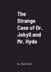 The Strange Case of Dr. Jekyll and Mr. Hyde cover