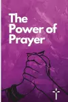 The Power of Prayer cover