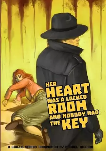 Her Heart was a Locked Room, and Nobody had the Key cover