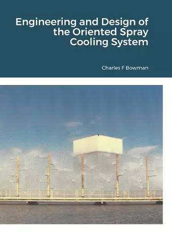 Engineering and Design of the Oriented Spray Cooling System cover