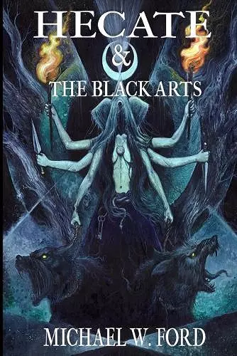 Hecate & The Black Arts cover