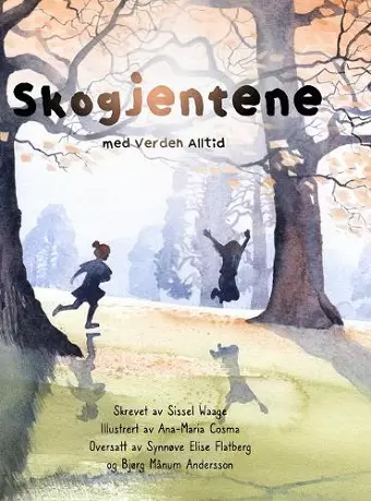 Skogjentene, Med verden, alltid cover