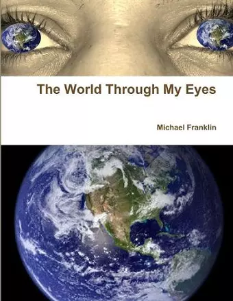 The World Through My Eyes cover