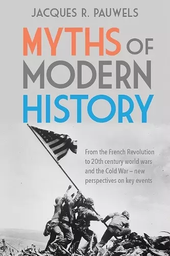 Myths of Modern History cover