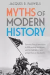 Myths of Modern History cover