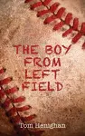 The Boy from Left Field cover