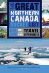 The Great Northern Canada Bucket List cover