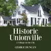 Historic Unionville cover