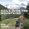 Rails Over the Mountains cover