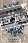 The Legendary Horseshoe Tavern cover