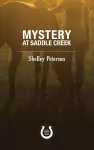 Mystery at Saddle Creek cover