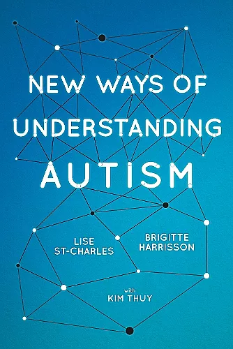 New Ways of Understanding Autism cover