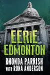 Eerie Edmonton cover