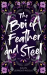 The Boi of Feather and Steel cover