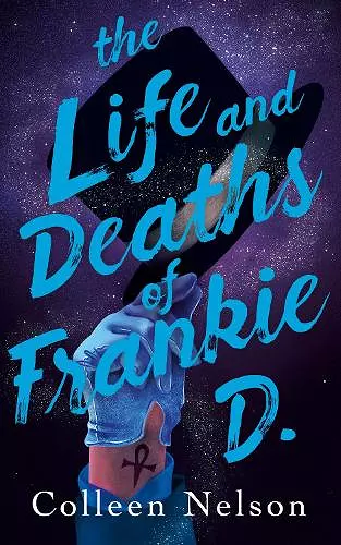 The Life and Deaths of Frankie D. cover