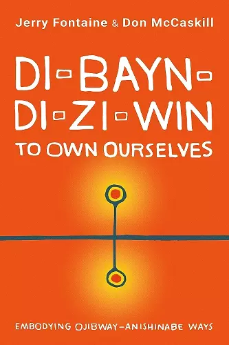 Di-bayn-di-zi-win (To Own Ourselves) cover