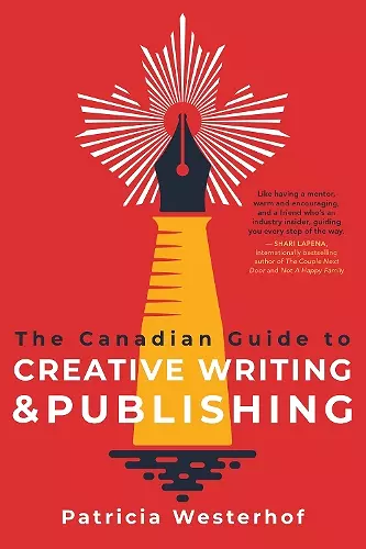 The Canadian Guide to Creative Writing and Publishing cover