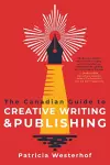 The Canadian Guide to Creative Writing and Publishing cover