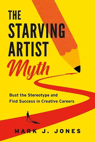 The Starving Artist Myth cover