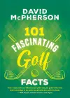 101 Fascinating Golf Facts cover