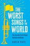 The Worst Songs in the World cover