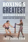 Boxing's Greatest Controversies cover