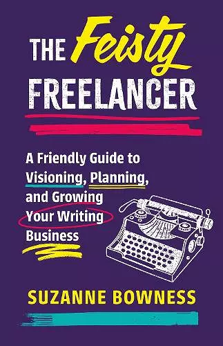 The Feisty Freelancer cover