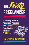 The Feisty Freelancer cover