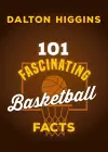 101 Fascinating Basketball Facts cover