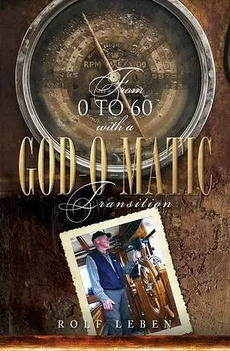 From 0 to 60 with a God-O-Matic Transition cover