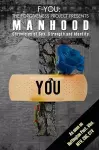 F-You the Forgiveness Project Presents Manhood cover