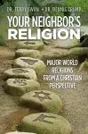 Your Neighbor's Religion cover
